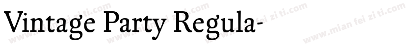 Vintage Party Regula字体转换